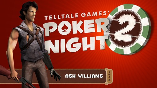 Poker Night 2 - Предзаказ Poker Night 2 открыт!