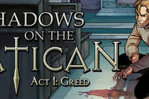 Раздача игры Shadows on the Vatican Act I от IndieGala